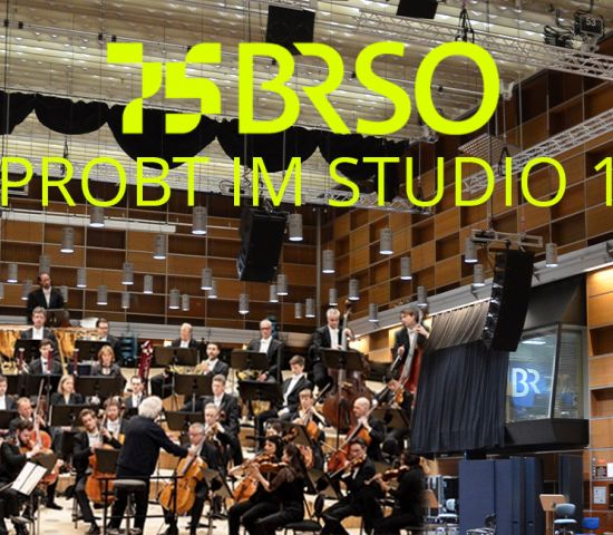 BRSO probt im Studio 1